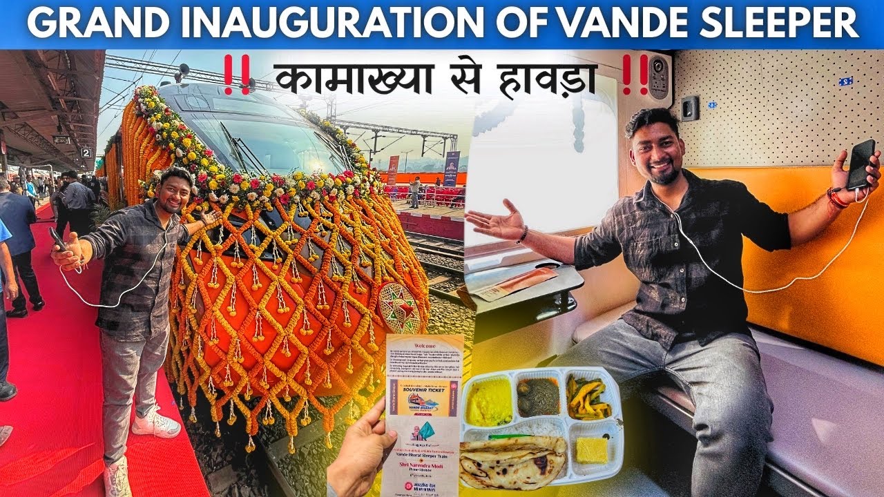 “Vande Bharat Sleeper Grand Inauguration | Kamakhya To Howrah Route | History in Indian Railways”