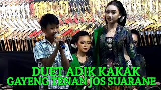 DUET ADIK KAKAK LINTANG KAIRO DAN MIRZA JOS  SUARANE