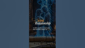 Karmic Relationships EXPLAINED | Intense Love or Soul Lesson? | Mystical Adhvika