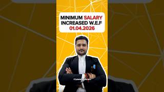 Minimum Salary Increased W.E.F 01.04.2026 #employeerights #wageincrease #minimumwage #codeonwages