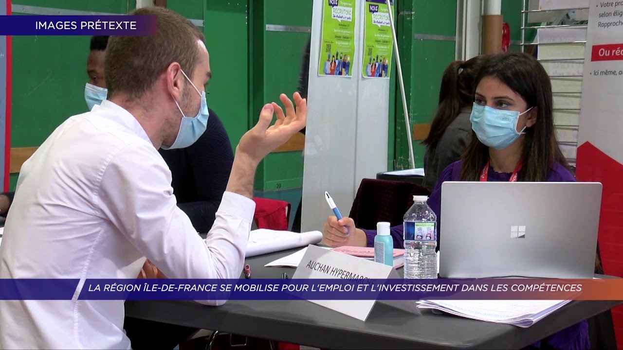 Yvelines L Ile De France Se Mobilise Pour L Emploi Et L Investissement Dans Les Competences Youtube