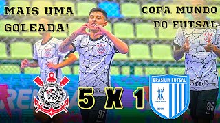 Corinthians 5 x 1 Brasilia Futsal - Melhores Momentos - (Sub-19) Copa Mundo do Futsal 2022