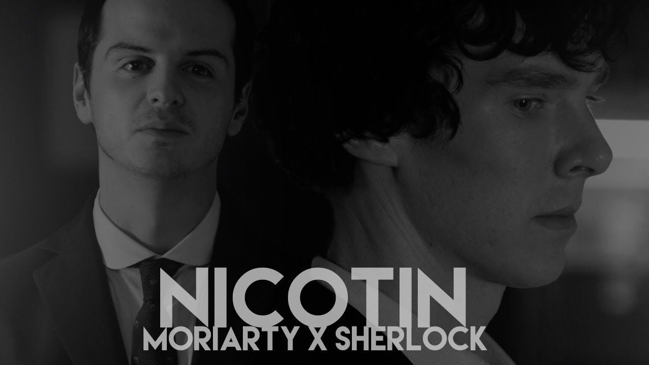 'sherlock & 'moriarty | NICOTIN