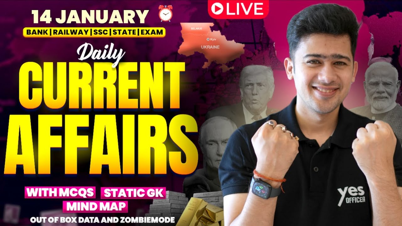 🔴 14 JANUARY 2026 | Daily Current Affairs | For Bank, Insurance & SSC Exams | Kush Pandey