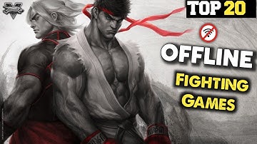 Top 20 Offline Fighting Games For Android 2024 HD