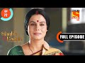 Shubh Laabh -Savita Comforts Shreya - Ep 72 - Full Episode - 08th December 2021