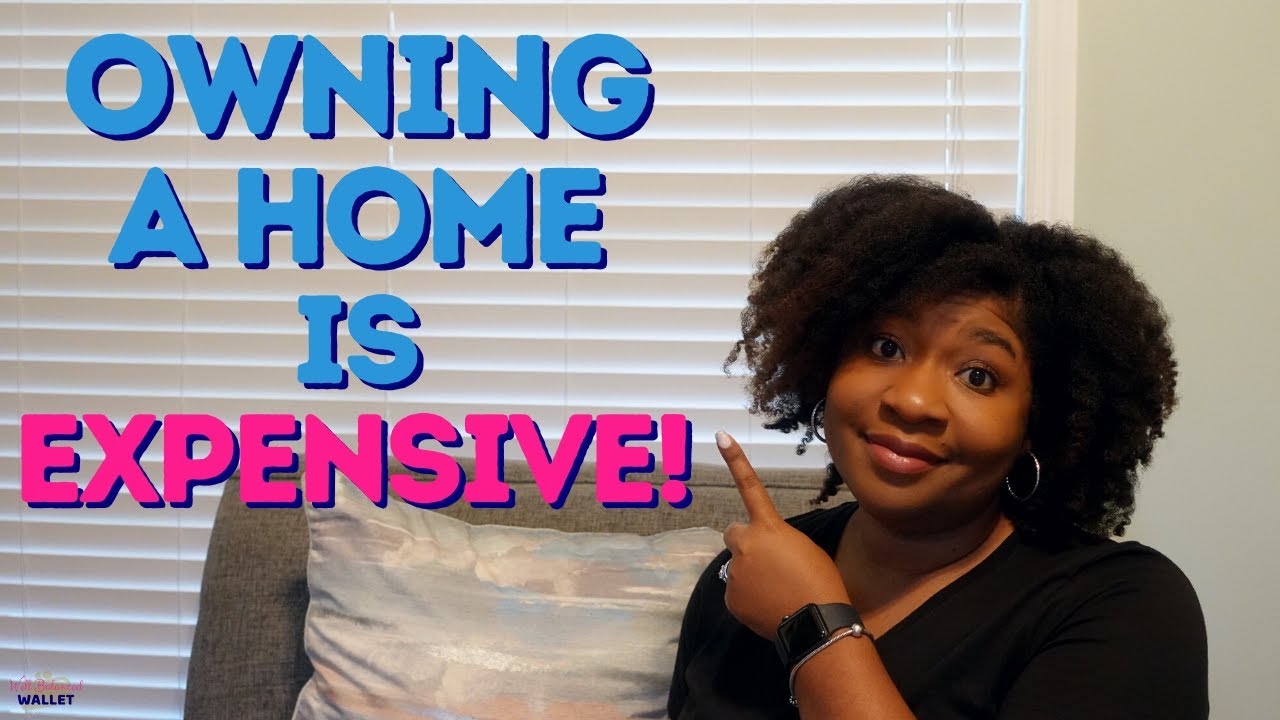 THE COST OF HOME OWNERSHIP | owning a home for the first time - YouTube