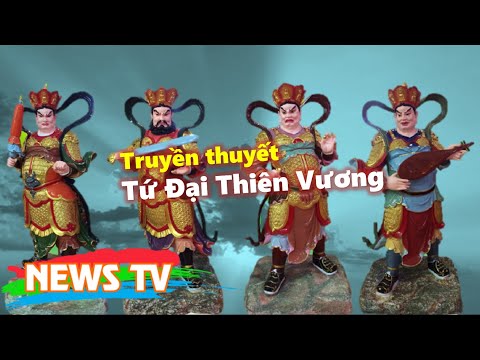 Video Truyền thuyết Tứ Đại Thiên Vương hộ pháp thần của Phật... - youtube
