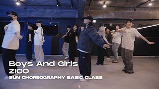 Boys And Girls - ZICO / Sun Choreography Basic Class / DFS STUDIO 2024