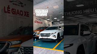 Hyundai Tucson 2022 Trắng máy Xăng Tiêu Chuẩn với Giá Tốt. #tucson2022 #hyundaitucson2022 #baonamoto