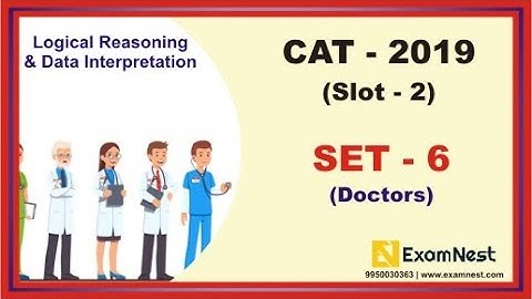 LRDI - 6 (CAT - 2019, Slot - 2, Doctors)