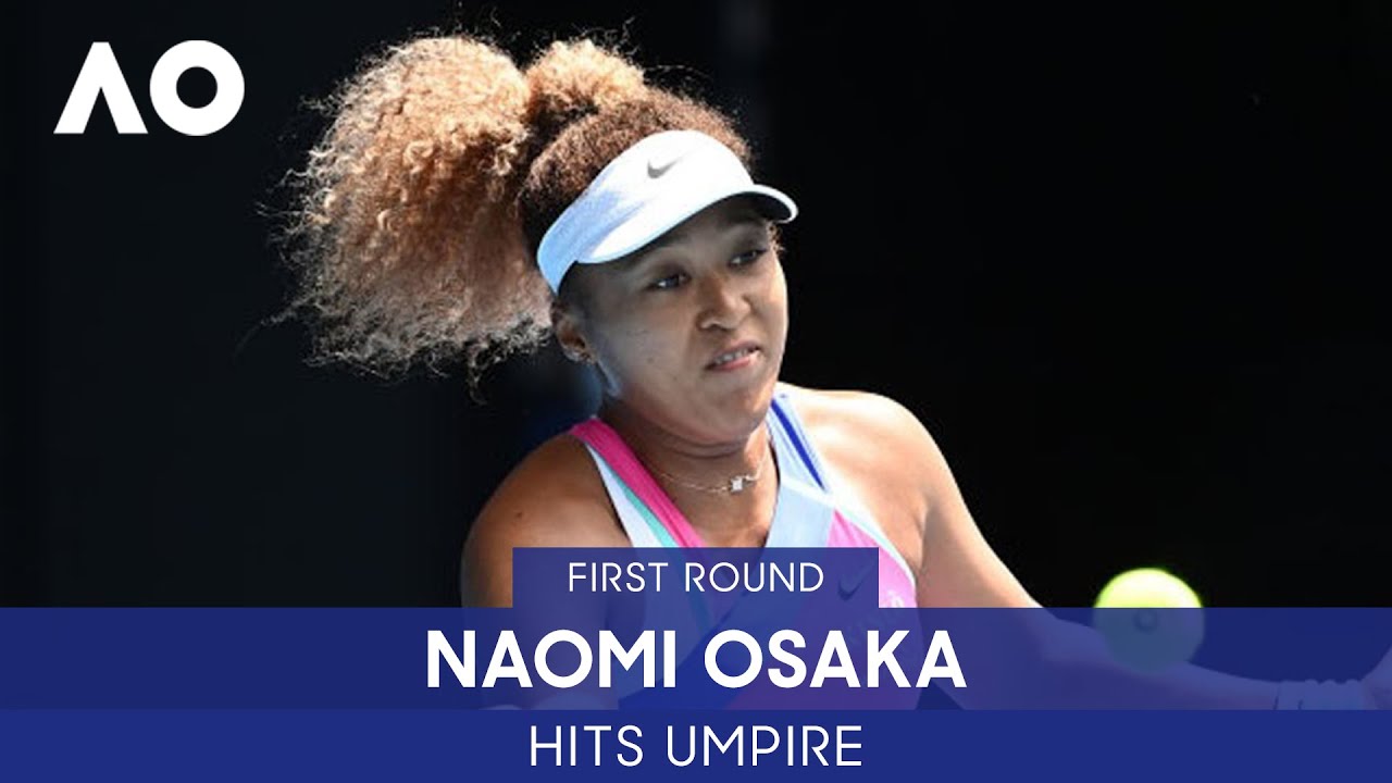 Naomi Osaka Hits the Umpire Australian Open 2022