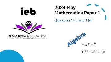 2024 May Mathematics Paper 1 IEB question 1 c and 1 d