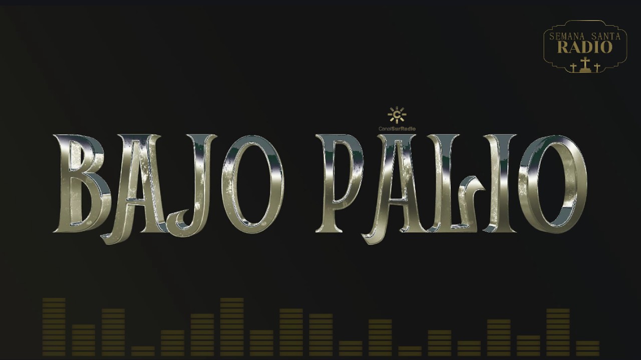 BAJO PALIO | 24 febrero 2026  #Cuaresma #Cuaresma2026