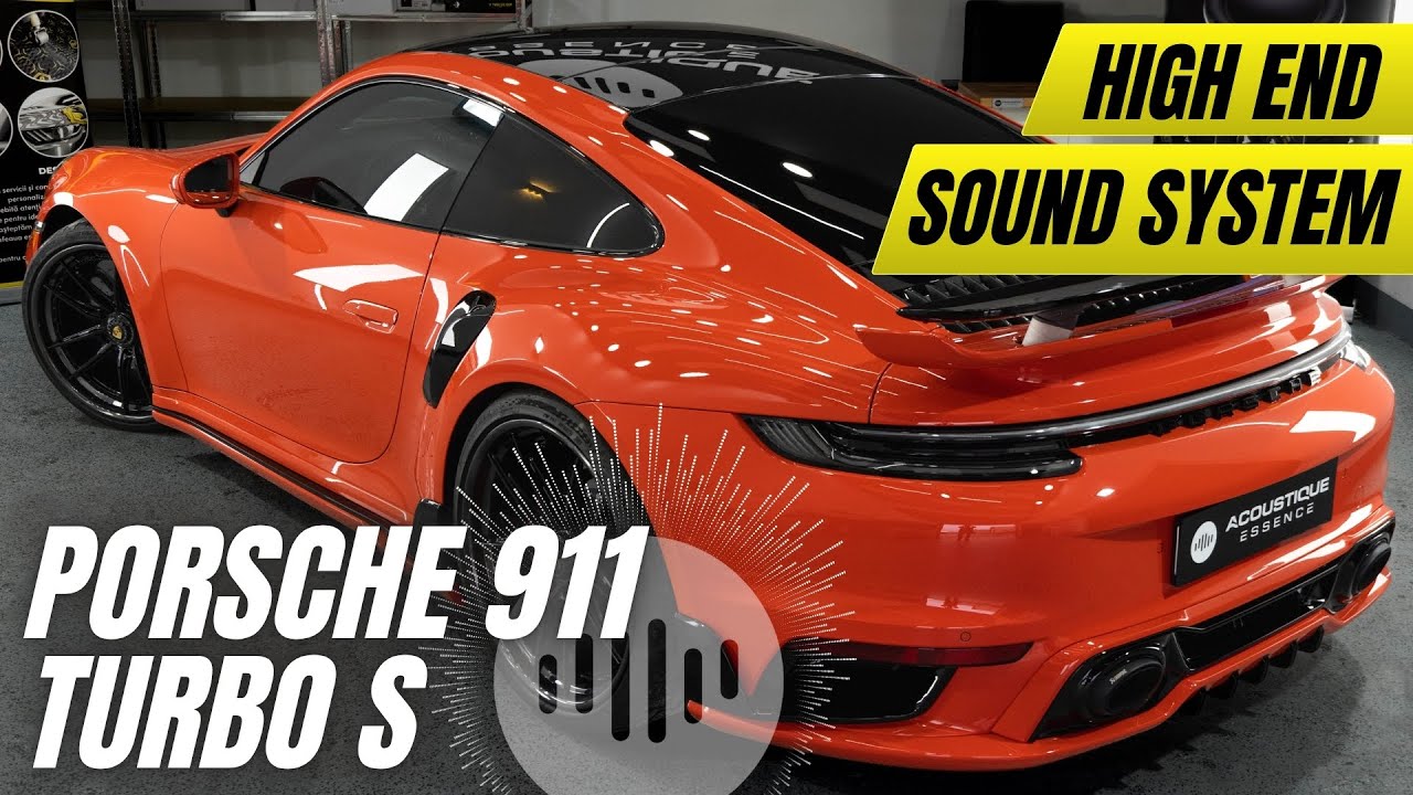 PORSCHE 911 TURBO S - HIGH-END Sound System Upgrade + Insonorizare Premium!