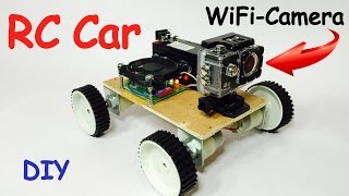 How to Make Smart RC CAR with Wireless Camera at Home