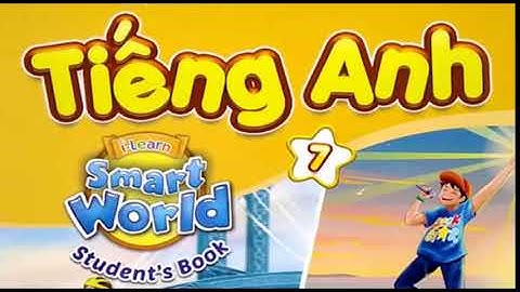 Trọn bô CD nghe tiếng anh lớp 7 I learn smart world  CD 2 unit 6  - unit 10