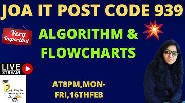 ALGORITHM & FLOWCHART  /  HPJOA(IT)  / JOA(IT) CRASH COURSE  -939 /  HPJOA(IT) / BY POOJA