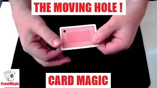 The Moving Hole Card Trick Performance