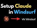 How to Install & Use Claude in Windsurf (Complete Beginner Guide)