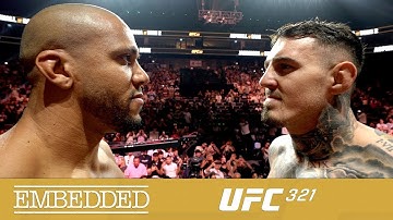 UFC 321 Embedded - Эпизод 6