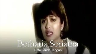 Betharia Sonatha - Satu Tanda Tangan (Remastered Audio)