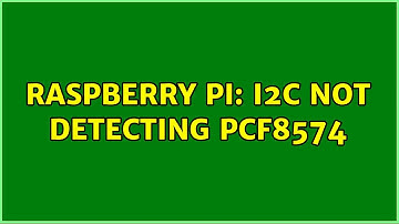 Raspberry Pi: I2C not detecting PCF8574 (2 Solutions!!)