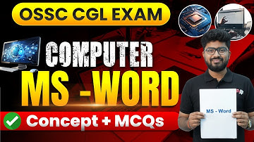 Odisha CGL 2025 | Odisha CGL Computer Questions | Basics Of Computer ( MS WORD ) By Shakti Sir