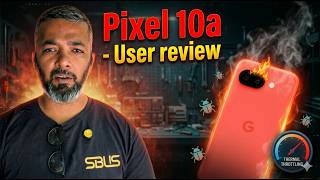 Smartphone Heating Explained 🔥 Pixel 10a User Experience &amp; Hidden Issues 📱 #SBUS