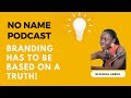 No Name Podcast | Blessing Abeng!