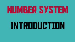 Number System Introduction Easy Study