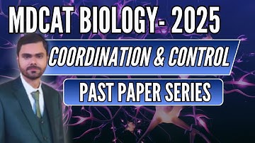 MDCAT Biology Past Papers MCQs – Chapter: Coordination and Control (Nervous Coordination) I MDCAT