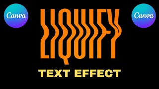 Liquify Text Effect in Canva (Trendy Liquid Typography Tutorial!)