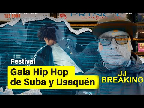 JJ Breaking en la Gala Hip Hop Suba y Usaquen 2025 / Charla