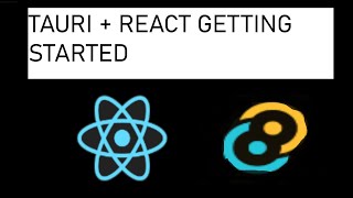 Rust Tauri + React Quick Getting Started