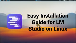 Easy Installation Guide for LM Studio on Linux(CachyOS)