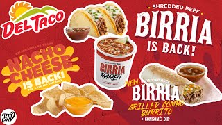 TWO Fan Favs return to Del Taco! Nacho Cheese & Birria are BACK!