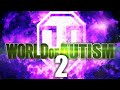 World of autism 2 funny moments from 2016
