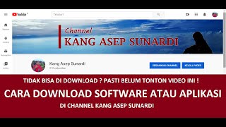 Cara Download Software Aplikasi di Channel Kang Asep Sunardi screenshot 1