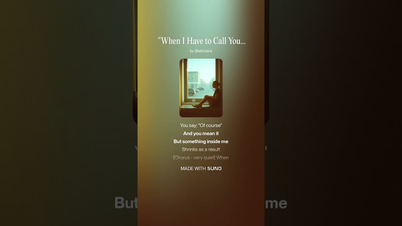 When I Have to Call You