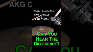 Can You Hear The Difference? AKG C414 XLII vs AKG C1000S | Zildjian Avedis Ride
