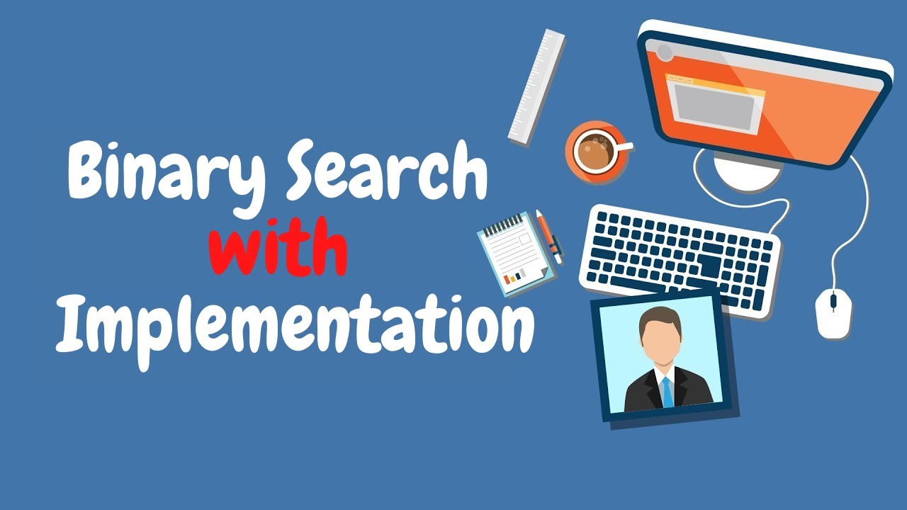 1.5 Binary Search and Its Implementation in C++ - YouTube