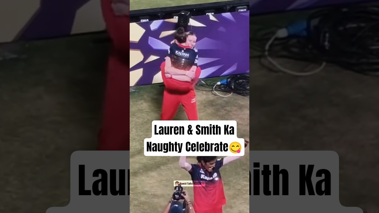 Lauren Bell & Linsey Smith Naughty & Crazy Celebration After Winning WPL Final 