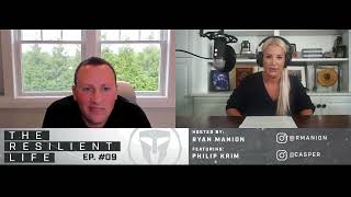 The Resilient Life Podcast - Philip Krim: The Business Side of Sleep