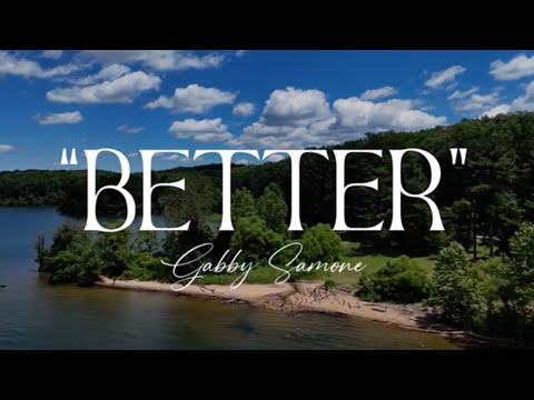 Better (Video)