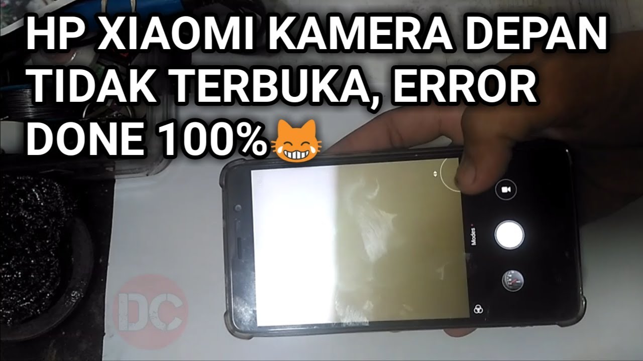 Cara Mengatasi Kamera Depan Xiaomi Rusak 