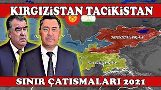 Kırgızistan Tacikistan Savaşı : 2021/2022