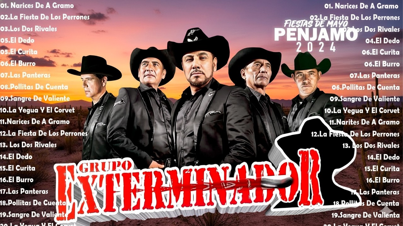 Grupo Exterminador Mix ~ Puros Corridos Norteños 2024 ~ Sus Mejores Canciones y Éxitos Inolvidables