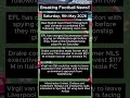 Football News, 9th May
