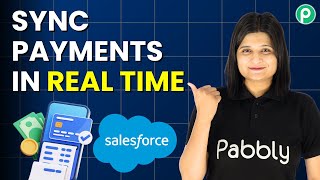 Stripe to Salesforce Automation – Sync Payments in Real Time